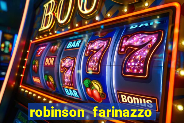 robinson farinazzo casal patente